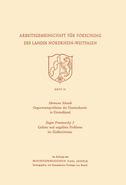 Produktbild: Gegenwartsprobleme der Eisenindustrie in Deutschland. Gel&ouml;ste und ungel&ouml;ste Probleme im Gie&szlig;ereiwesen
