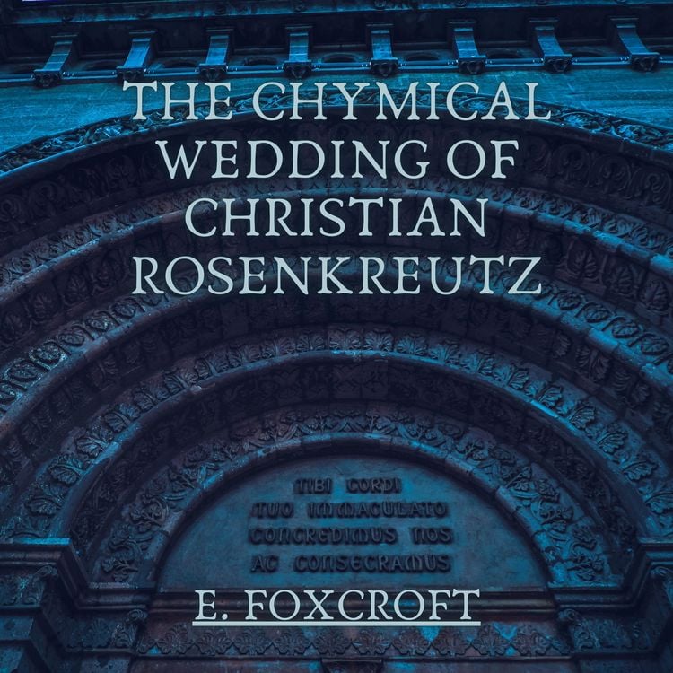 Produktbild: The Chymical Wedding of Christian Rosenkreutz