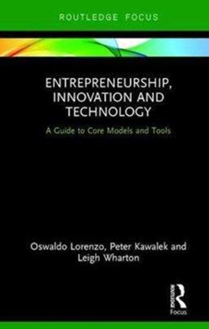 Produktbild: Lorenzo, O: Entrepreneurship, Innovation and Technology
