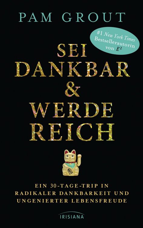 Produktbild: Sei dankbar und werde reich