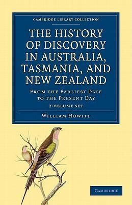 Produktbild: Howitt, W: The History of Discovery in Australia, Tasmania,