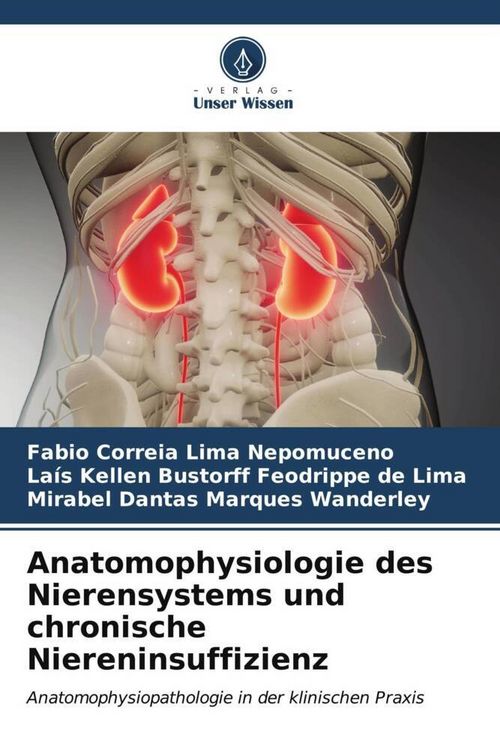Produktbild: Correia Lima Nepomuceno, F: Anatomophysiologie des Nierensys