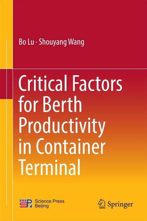 Produktbild: Critical Factors for Berth Productivity in Container Terminal