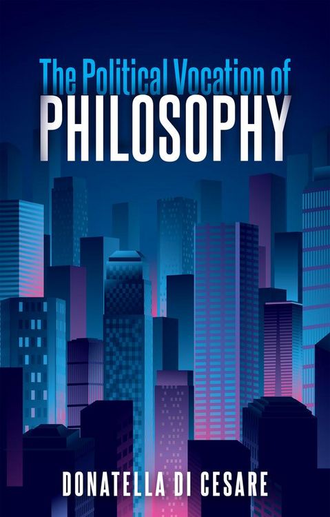 Produktbild: The Political Vocation of Philosophy