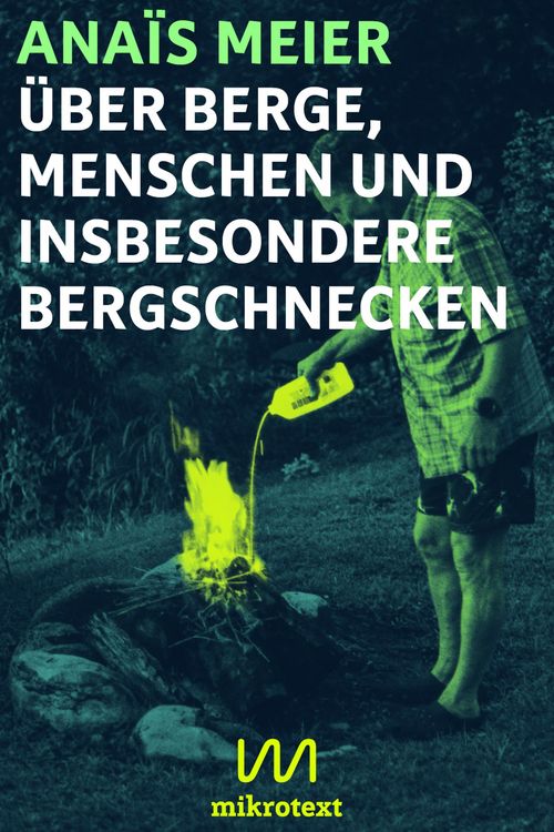 Produktbild: &Uuml;ber Berge, Menschen und insbesondere Bergschnecken