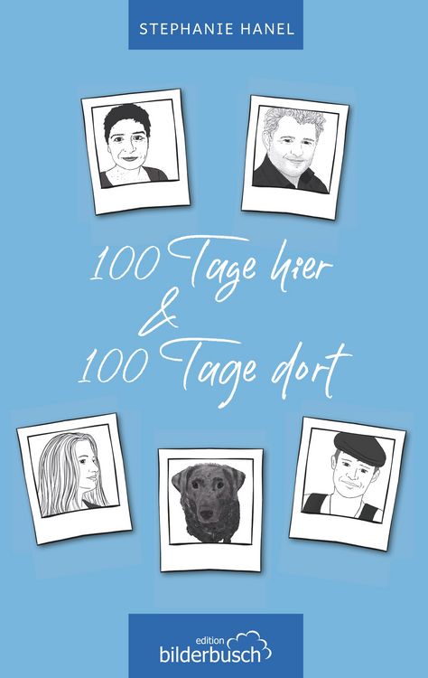 Produktbild: 100 Tage hier & 100 Tage dort