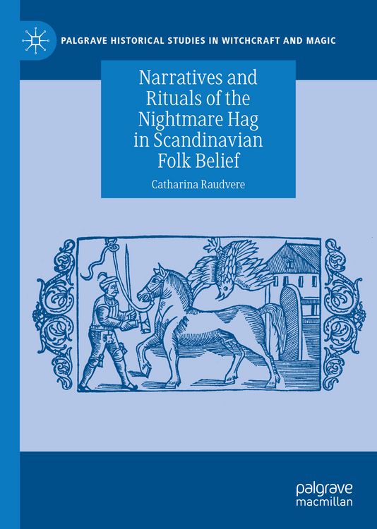 Produktbild: Narratives and Rituals of the Nightmare Hag in Scandinavian Folk Belief