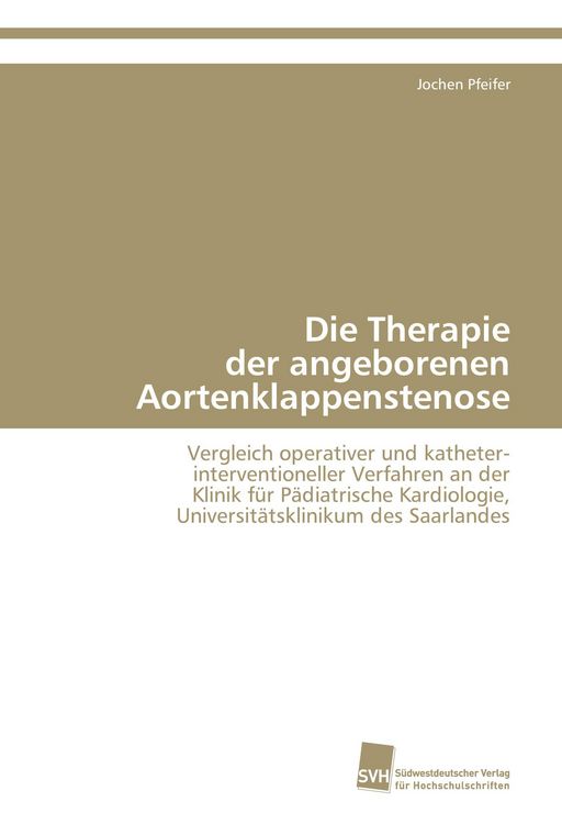 Produktbild: Die Therapie der angeborenen Aortenklappenstenose