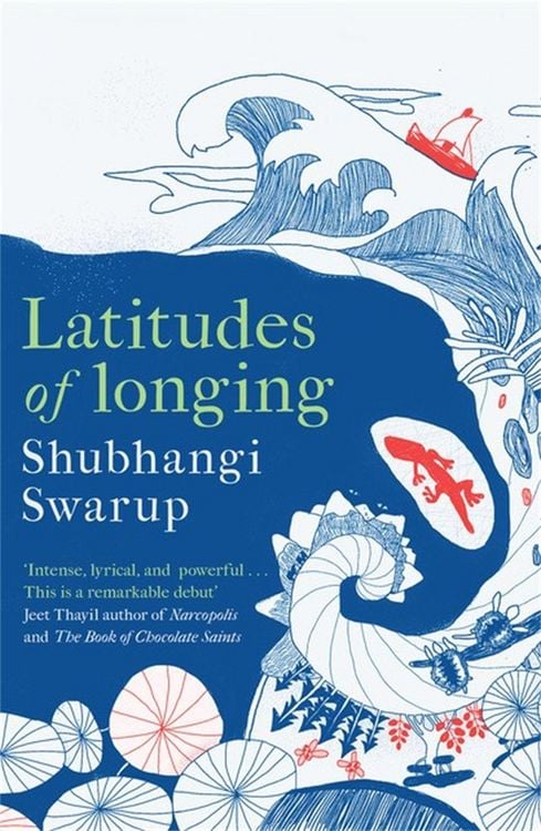Bild vom Artikel Latitudes of Longing vom Autor Shubhangi Swarup