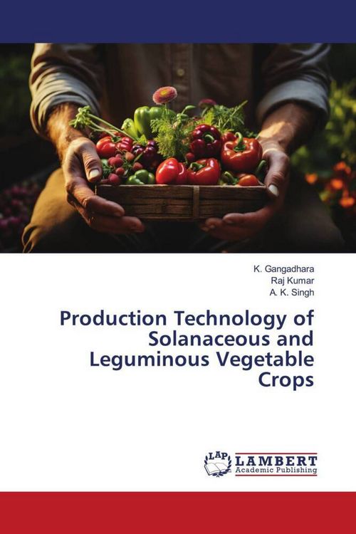 Produktbild: Production Technology of Solanaceous and Leguminous Vegetable Crops