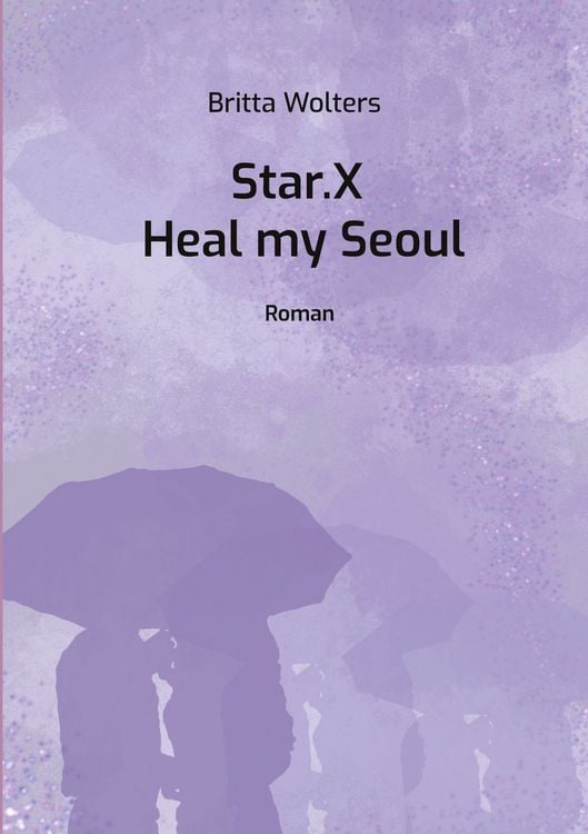 Produktbild: Star.X - Heal my Seoul