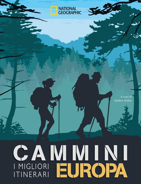 Produktbild: Cammini Europa. I migliori itinerari. National Geographic