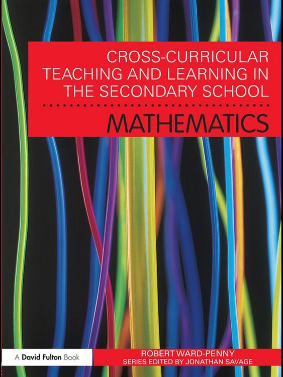 Produktbild: Cross-Curricular Teaching and Learning in the Secondary School... Mathematics