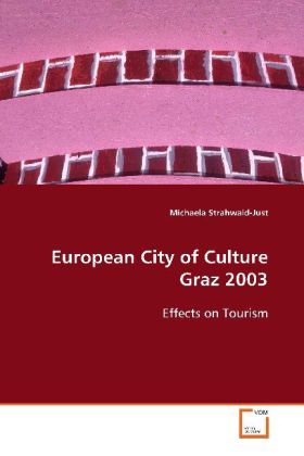 Produktbild: Strahwald-Just, M: European City of Culture Graz 2003