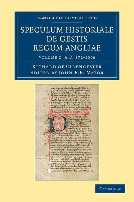 Produktbild: Ricardi de Cirencestria Speculum Historiale de Gestis Regum Angliae - Volume 2