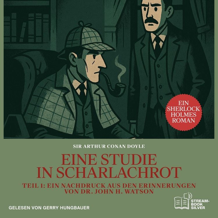 Produktbild: Eine Studie in Scharlachrot (Teil 1: Ein Nachdruck aus den Erinnerungen von Dr. John H. Watson)