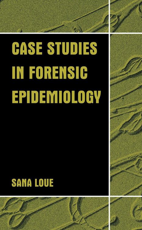 Produktbild: Case Studies in Forensic Epidemiology