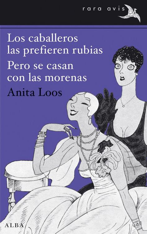 Produktbild: Los caballeros las prefieren rubias : pero se casan con las morenas