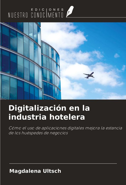 Produktbild: Digitalizaci&oacute;n en la industria hotelera