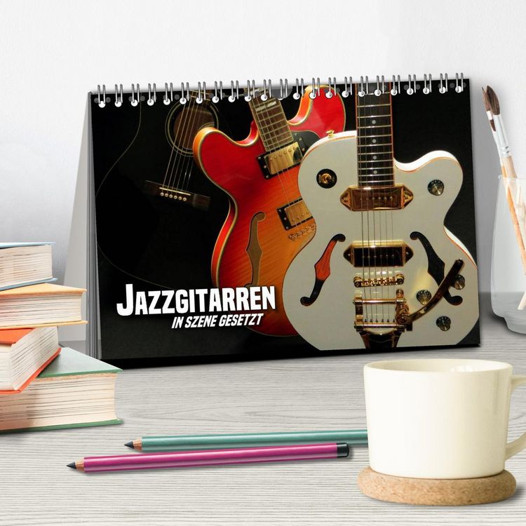 Produktbild: JAZZGITARREN in Szene gesetzt (Tischkalender 2026 DIN A5 quer), CALVENDO Monatskalender