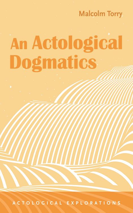 Produktbild: An Actological Dogmatics