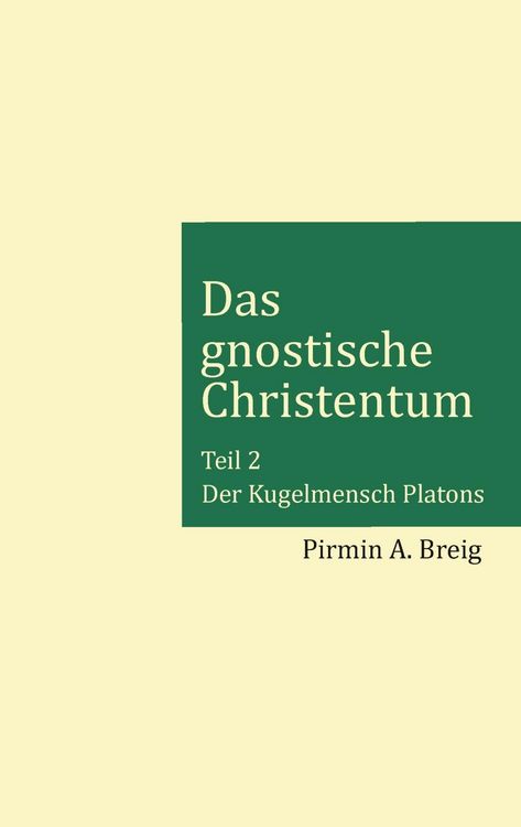 Produktbild: Das gnostische Christentum - Teil 2