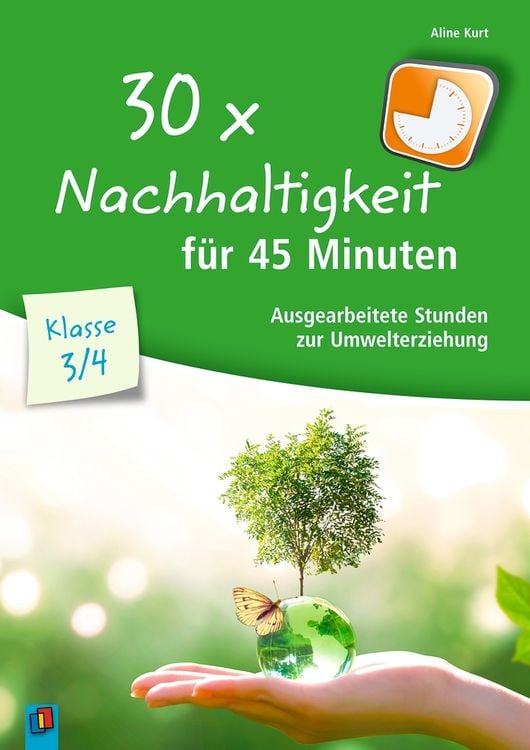 Produktbild: 30x Nachhaltigkeit für 45 Minuten - Klasse 3/4