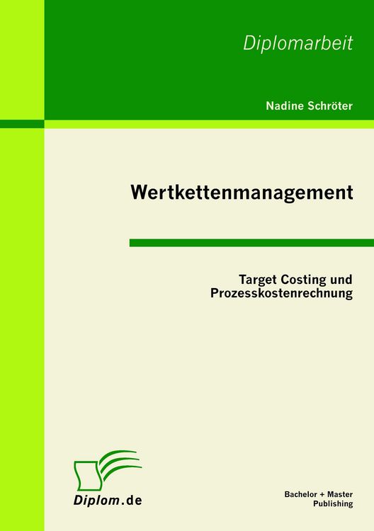 Produktbild: Wertkettenmanagement: Target Costing und Prozesskostenrechnung