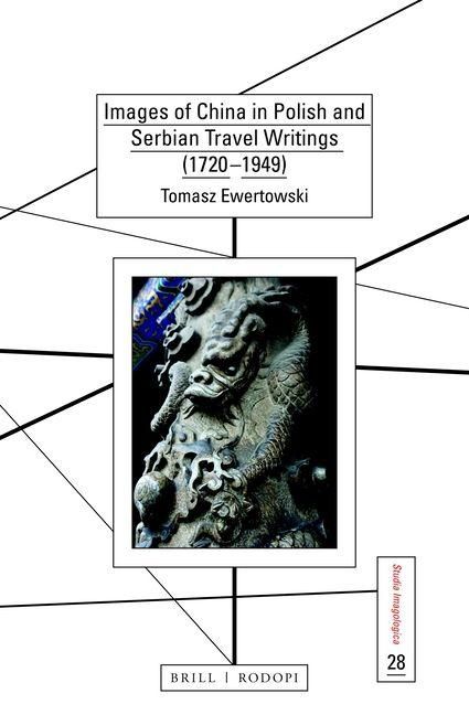 Produktbild: Images of China in Polish and Serbian Travel Writings (1720-1949)