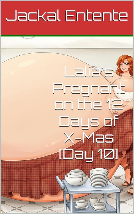 Produktbild: Lalia's Pregnant on the 12 Days of X-Mas [Day 10]