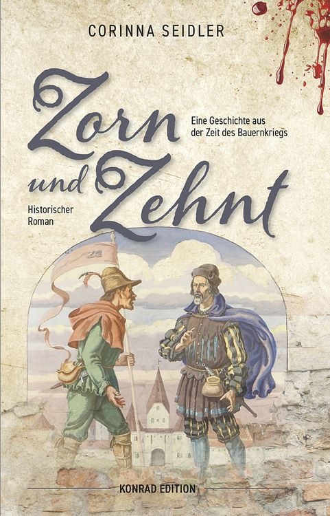 Produktbild: Zorn und Zehnt. Historischer Roman