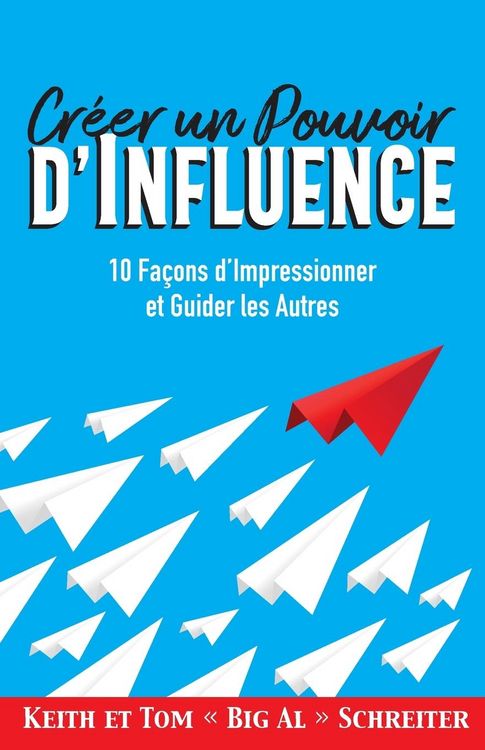 Produktbild: Cr&eacute;er un Pouvoir d'Influence