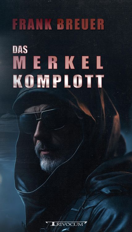 Produktbild: Das Merkel Komplott