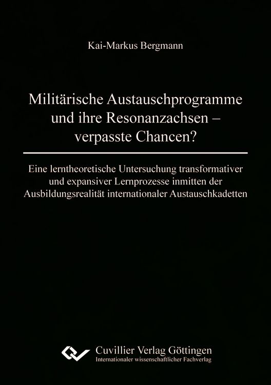 Produktbild: Milit&auml;rische Austauschprogramme und ihre Resonanzachsen - verpasste Chancen?