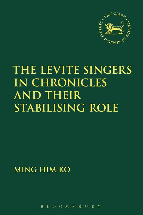 Produktbild: The Levite Singers in Chronicles and Their Stabilising Role