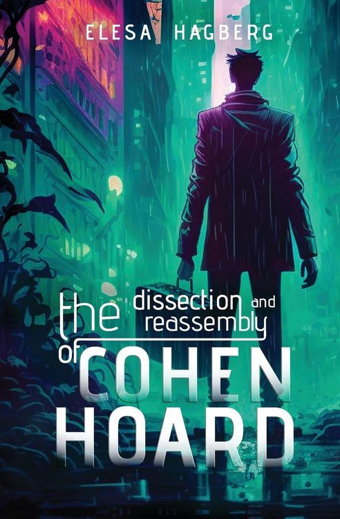 Produktbild: The Dissection and Reassembly of Cohen Hoard
