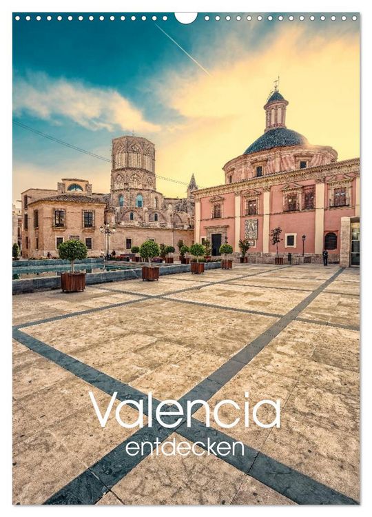 Produktbild: Valencia entdecken (Wandkalender 2026 DIN A3 hoch), CALVENDO Monatskalender