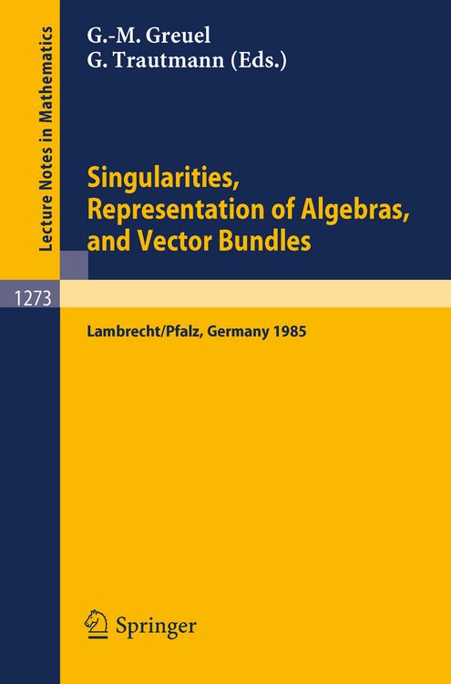 Produktbild: Singularities, Representation of Algebras, and Vector Bundles