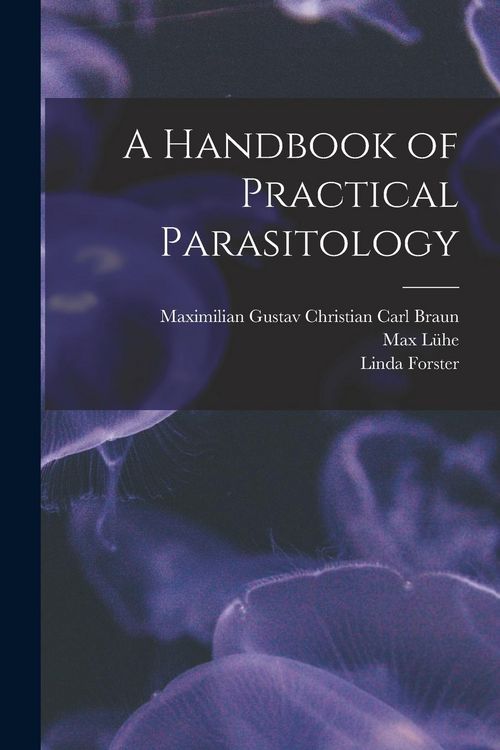 Produktbild: A Handbook of Practical Parasitology
