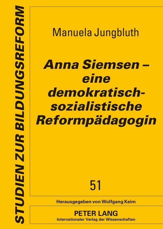 Produktbild: Anna Siemsen &ndash; eine demokratisch-sozialistische Reformpaedagogin