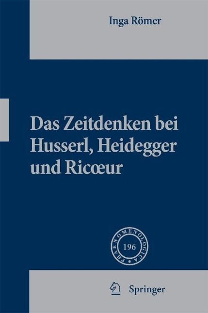 Bild vom Artikel Das Zeitdenken bei Husserl, Heidegger und Ricoeur vom Autor Inga Römer