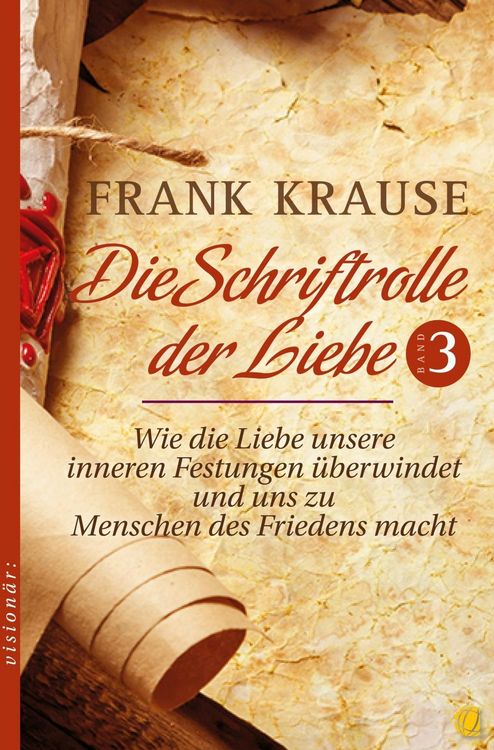 Produktbild: Die Schriftrolle der Liebe (Band 3)