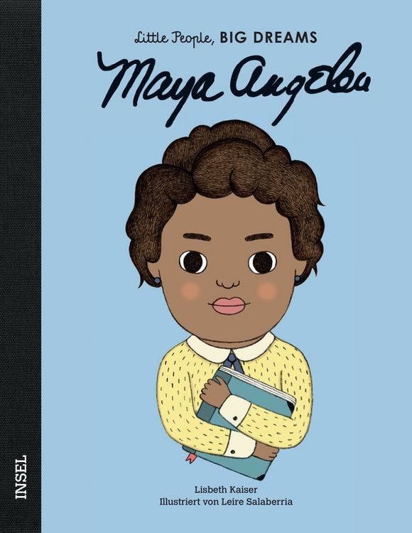 Produktbild: Maya Angelou &ndash; Little People, BIG DREAMS (Deutsche Ausgabe)