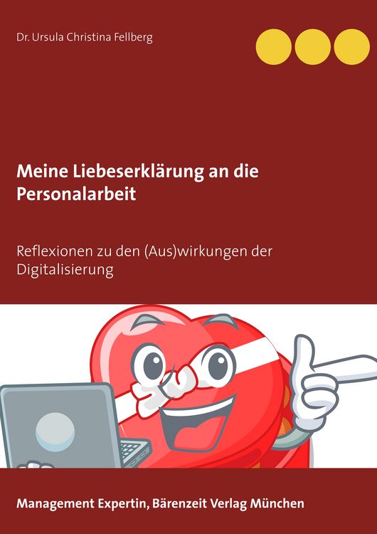 Produktbild: Meine Liebeserkl&auml;rung an die Personalarbeit