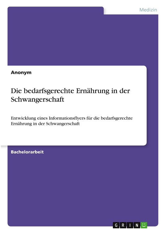 Produktbild: Die bedarfsgerechte Ern&auml;hrung in der Schwangerschaft