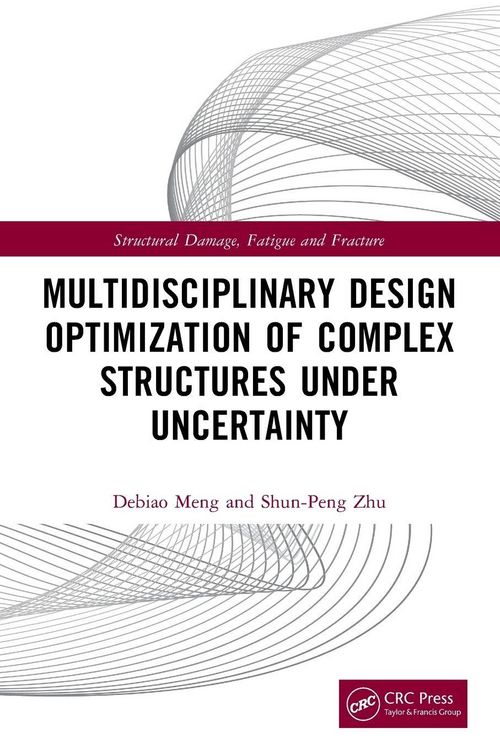 Produktbild: Multidisciplinary Design Optimization of Complex Structures Under Uncertainty