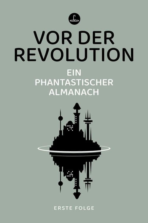 Bild vom Artikel Vor der Revolution vom Autor Samuel R. Delany
