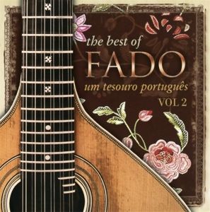Produktbild: The Best Of Fado-Um Tesouro Portugues Vol.2