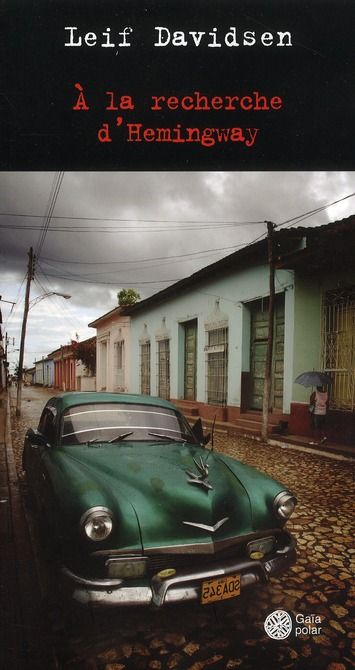 Produktbild: A la Recherche D'Hemingway