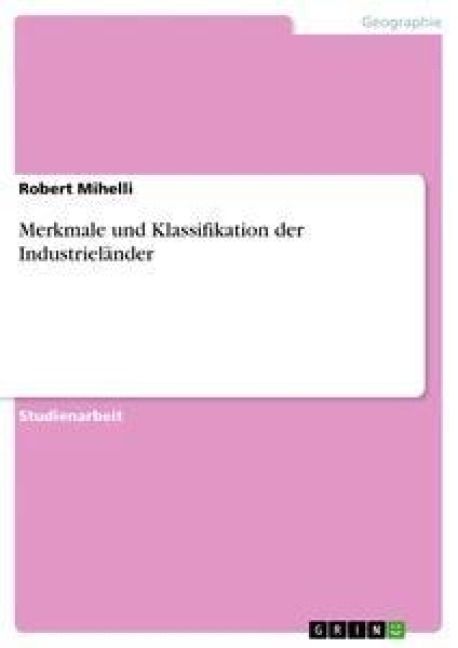 Produktbild: Merkmale und Klassifikation der Industriel&auml;nder